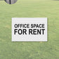 Office Space For Rent Corflute Sign