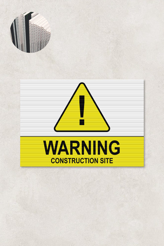 Warning Construction Site Corflute Sign