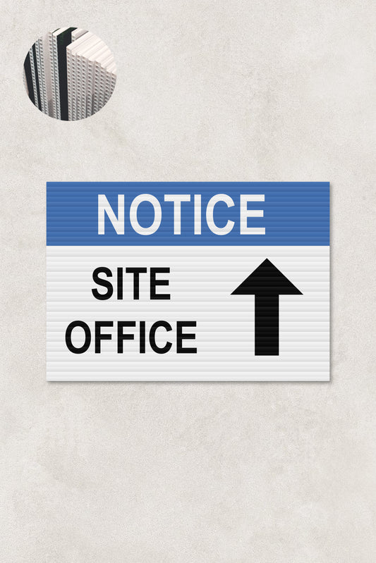 Notice Site Office Corflute Sign