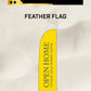 Ready-made Large Feather Open Home Flag