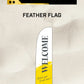 Ready-made Large Feather Welcome Flag