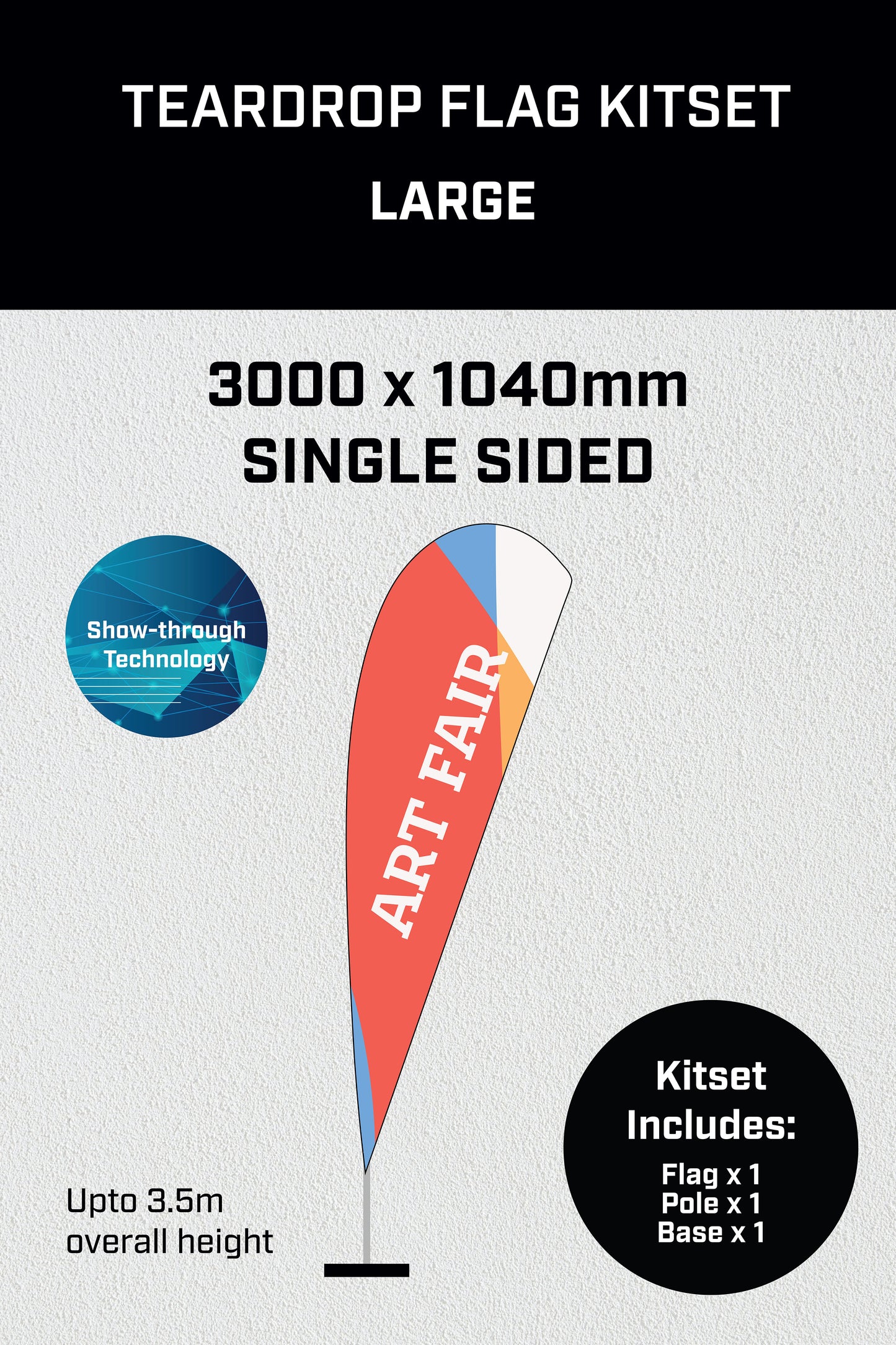 Large Single Sided Tear-Drop Flag Kit set